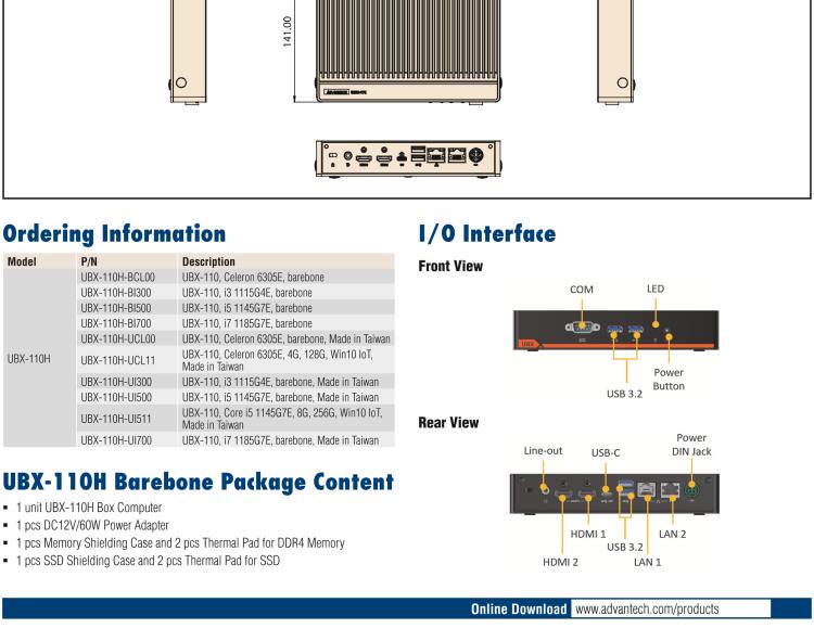 研華UBX-110 研華 UBX-110 是一臺工業級微型計算機，適用于辦公室、零售應用等。內置 Intel Tiger Lake 系列處理器提升系統性能和工作效率。