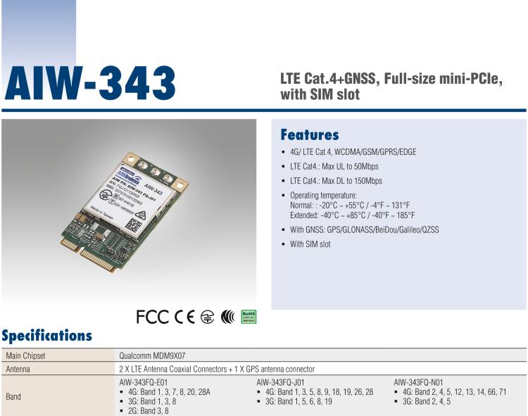 研華AIW-343 4G模組，使用MINI-PCIE規范接口，支持4G LTE CAT4：TDD LTE/FDD LTE/WCDMA/GSM和GPS。