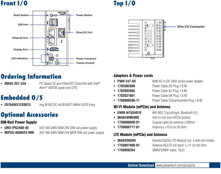 研華AMAX-357 超微型EtherCAT運動控制器，基于PC架構開發，配置了Intel Atom處理器，具有64GB eMMC、2 x LAN、2 x USB和Slice IO擴展