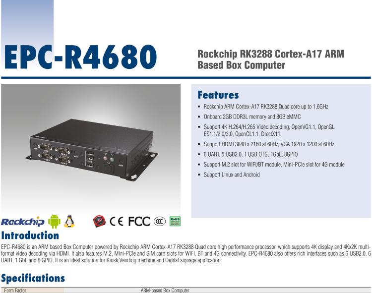 研華EPC-R4680 基于Rockchip Arm Cortex-A17 RK3288平臺的嵌入式工控機