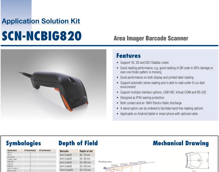 研華SCN-MCWIG829 SCN series is healthcare area Image barcode scanner designed as IP42 sealing protection and supporting 1D, 2D and GS1 databar codes.