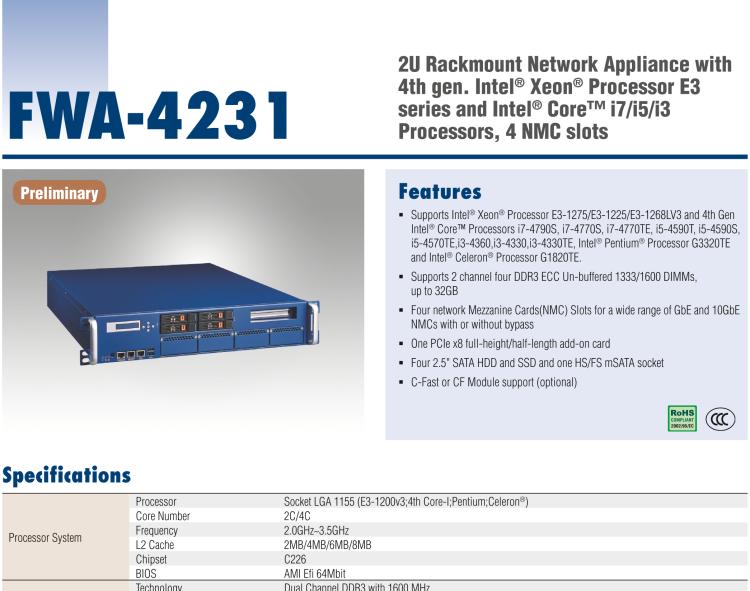 研華FWA-4231 基于Intel? Haswell XeonTM E3/CoreTM/ PentiumTM /Celeron 系列處理器 2U機架式網絡應用平臺