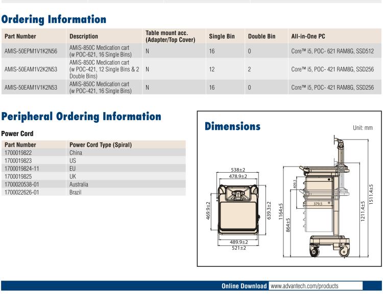 研華AMiS-850C AMiS-850C with medication dispensing cabinet is for mobile distribution and point-of-care applications.